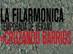 La Filarmónica presenta "Cruzando Barrios"