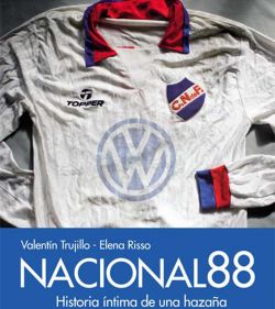 La hazañosa historia del Nacional 88