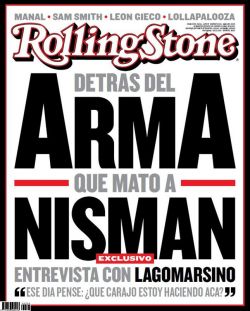 La Nación, Rolling Stone, Lagomarsino... y el caso Nisman