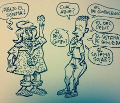 Alvaro Alcuri, "TODOS CONTRA EL SISTEMA" una consigna global, muy políticamente correcta.
