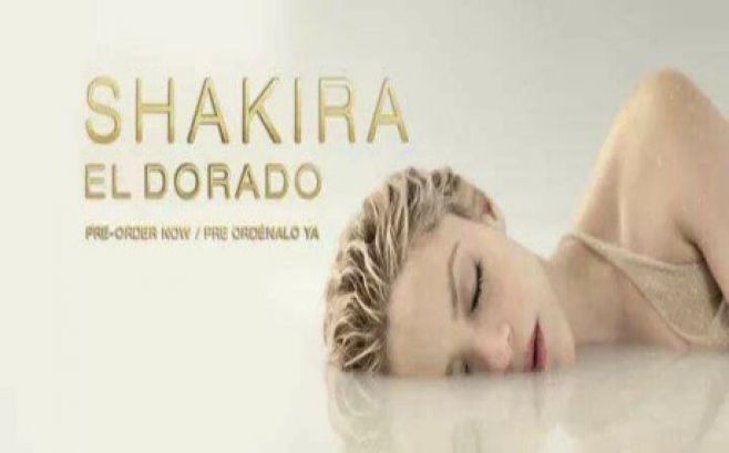 El disco "El dorado" de Shakira es N° 1 en 34 países en su lanzamiento