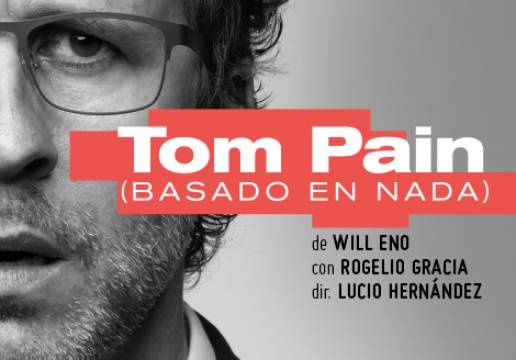 Tom Pain: La pureza de contar el dolor