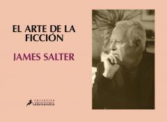 Qué Leer: "El arte de la ficción", James Salter